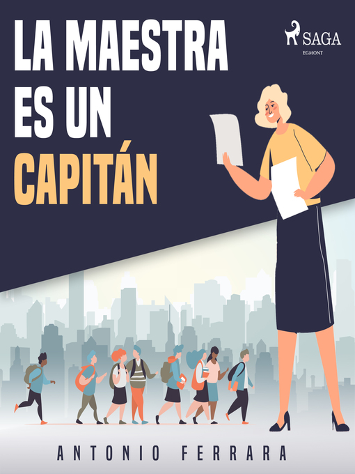 Title details for La maestra es un capitán by Antonio Ferrara - Available
